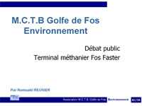 Conclusions de MCTB Golfe de Fos Environnement sur le projet FOS FASTER